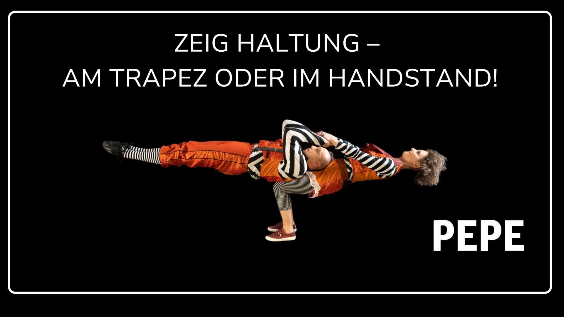 Zirkus neu definiert: Warum Pepe auf echte Geschichten statt auf alte Klischees setzt